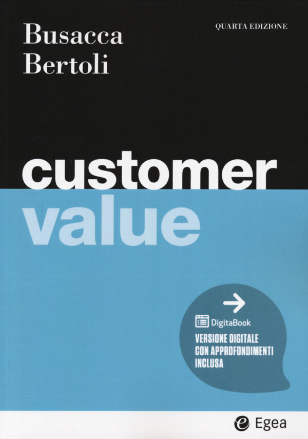 Libro Customer value di Bruno Busacca; Giuseppe Bertoli - ean 9788823823587 - EGEA