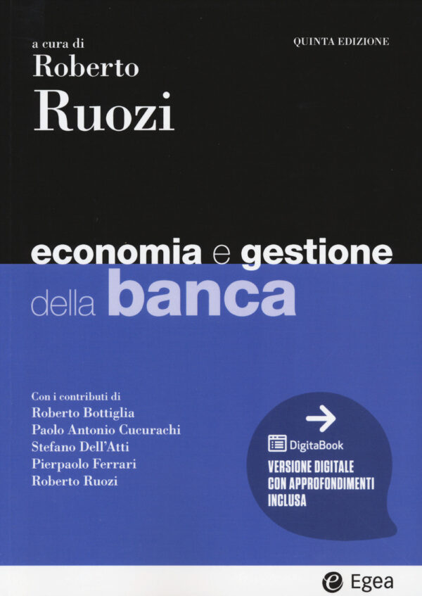Libro Economia e gestione della banca di Roberto Ruozi - ean 9788823823778 - EGEA