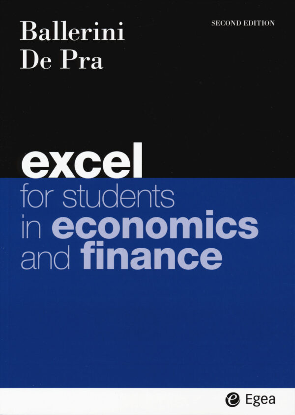 Libro Excel for students of economics and finance di Massimo Ballerini; Maurizio De Pra - ean 9788823823846 - EGEA