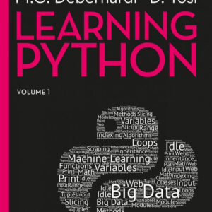 Libro Learning Python di Alberto Clerici; Maurizio De Pra; Maria Chiara Debernardi; Davide Tosi - ean 9788823827899 - EGEA