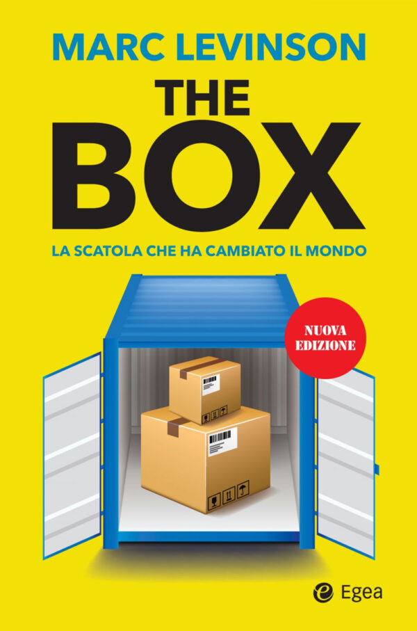 Libro box. La scatola che ha cambiato il mondo di Marc Levinson - ean 9788823837850 - EGEA