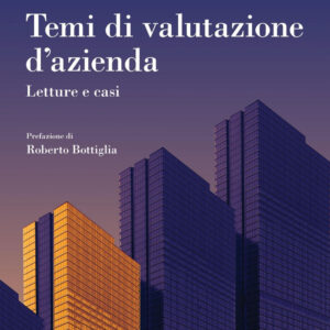 Libro Temi di valutazione d'azienda. Letture e casi di  - ean 9788823838338 - EGEA