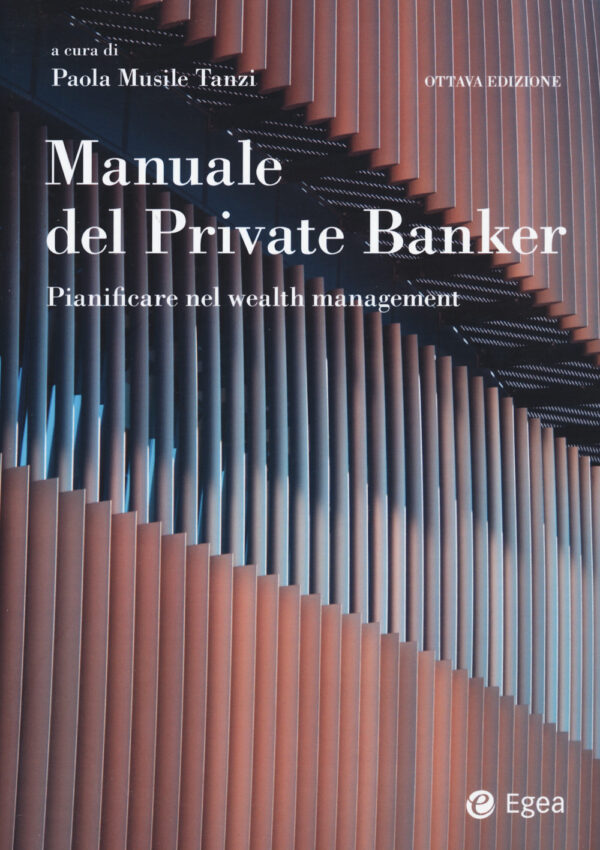 Libro Manuale del private banker. Pianificare nel wealth management di  - ean 9788823838505 - EGEA