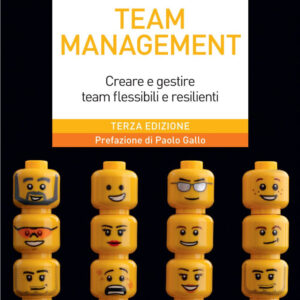 Libro Team management. Come gestire e migliorare il lavoro di squadra di Leonardo Caporarello; Massimo Magni - ean 9788823838598 - EGEA