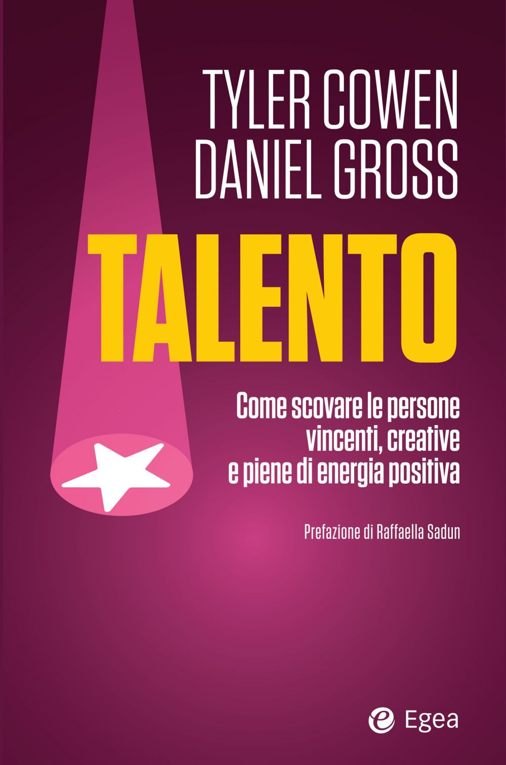 Libro Talento. Come scovare le persone vincenti