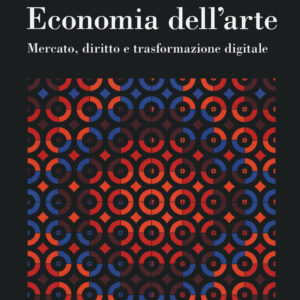 Libro Economia dell'arte. Mercato