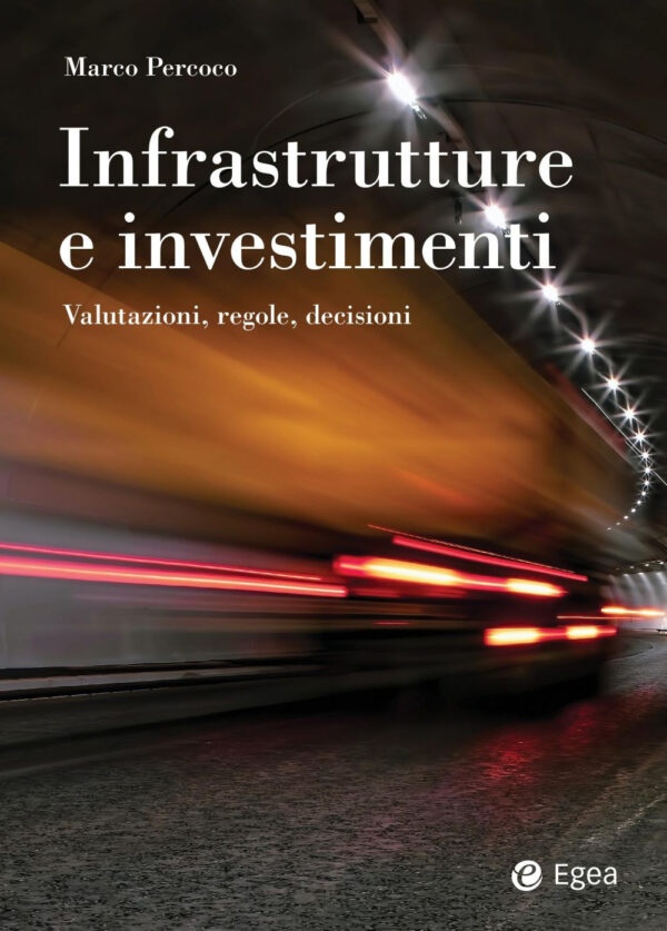 Libro Infrastrutture e investimenti. Valutazioni