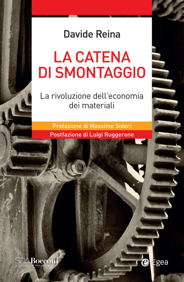 Libro catena di smontaggio. La rivoluzione dell'economia dei materiali di Davide Reina - ean 9788823839298 - EGEA