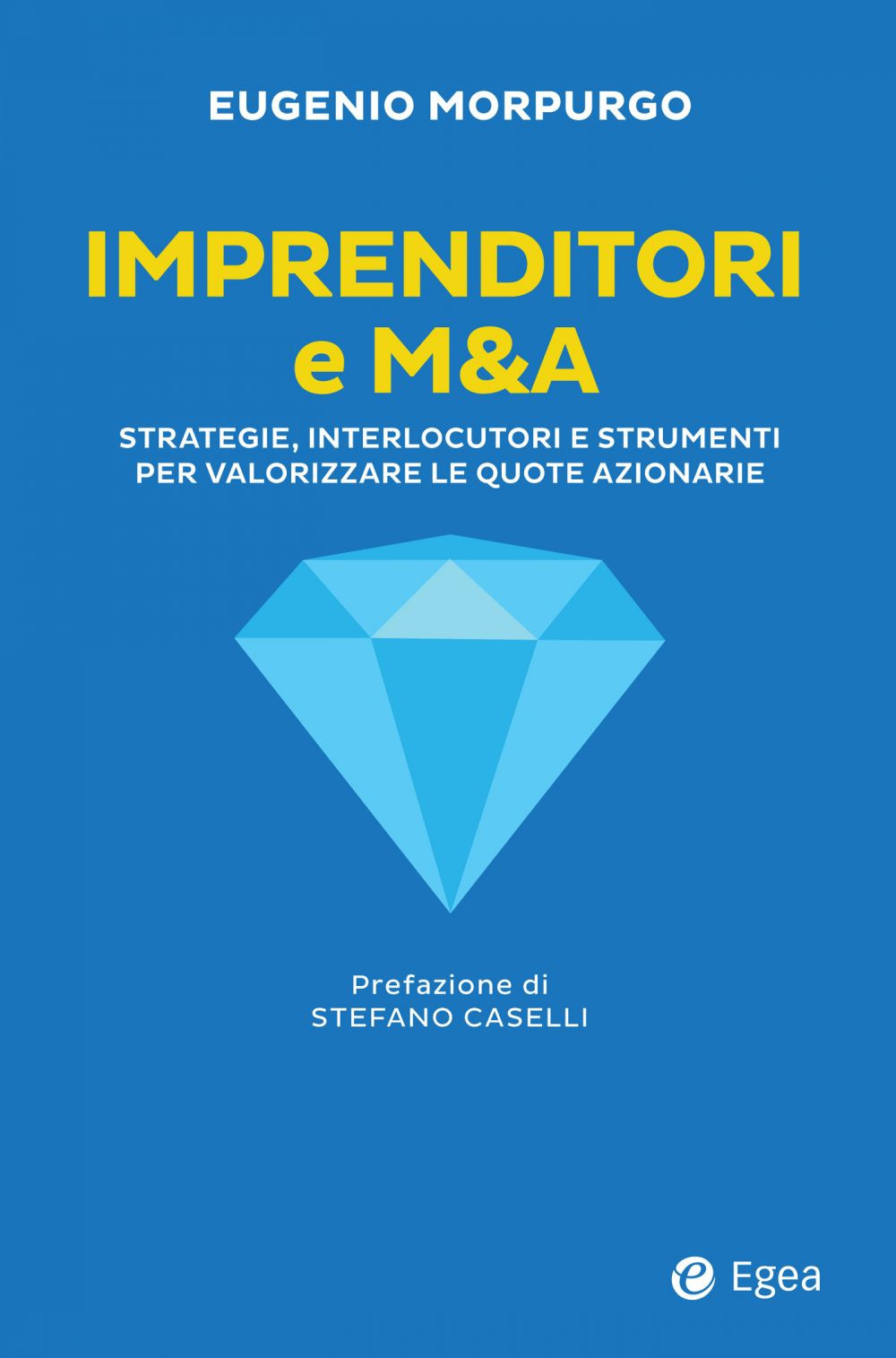 Libro Imprenditori e M&A. Strategie