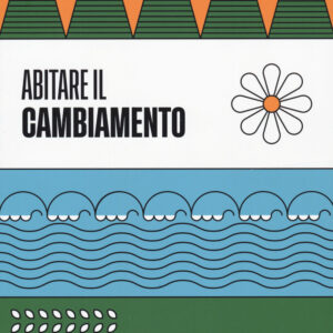 Libro Abitare il cambiamento di  - ean 9788823839502 - EGEA