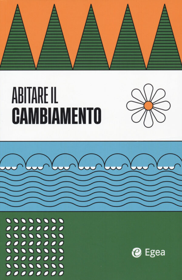Libro Abitare il cambiamento di  - ean 9788823839502 - EGEA