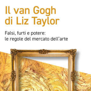 Libro Van Gogh di Liz Taylor. Falsi