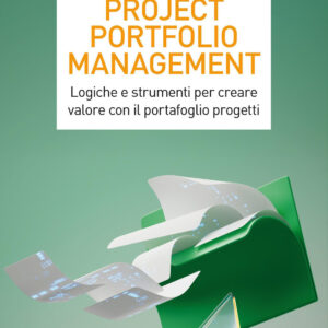 Libro Project portfolio management. Logiche e strumenti per creare valore con il portafoglio progetti di Elena Coffetti; Alfredo Biffi - ean 9788823839816 - EGEA
