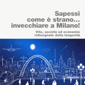 Libro Sapessi come è strano... invecchiare a Milano! Vite