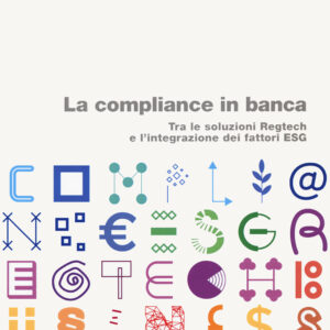 Libro compliance in banca. Tra le soluzioni Regtech e l'integrazione dei fattori ESG di  - ean 9788823847354 - EGEA