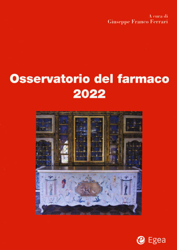 Libro Osservatorio del farmaco 2022 di  - ean 9788823847378 - EGEA