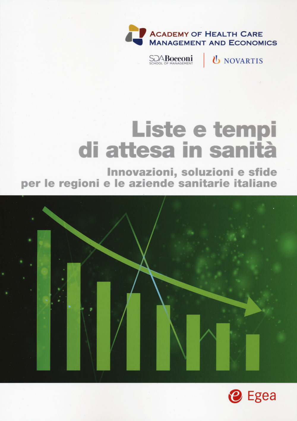 Libro Liste e tempi di attesa in sanità. Innovazioni