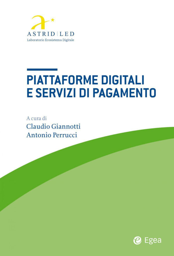 Libro Piattaforme digitali e servizi di pagamento di  - ean 9788823847484 - EGEA