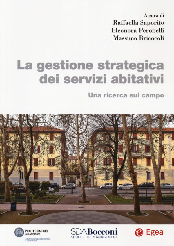 Libro gestione strategica dei servizi abitativi. Una ricerca sul campo di  - ean 9788823847750 - EGEA