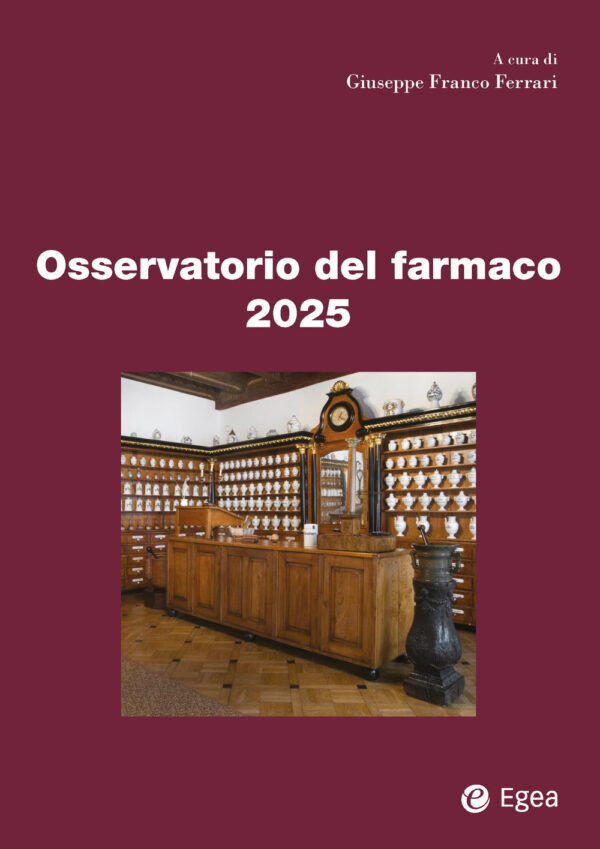 Libro Osservatorio del farmaco 2025 di  - ean 9788823847996 - EGEA