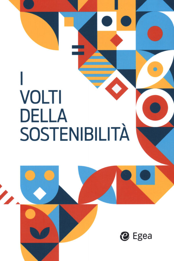 Libro volti della sostenibilità di  - ean 9788823851689 - EGEA