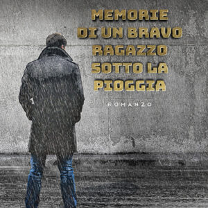 Libro Memorie di un bravo ragazzo sotto la pioggia di Flavio Canfora - ean 9788824941365 - BooksprintEdizioni