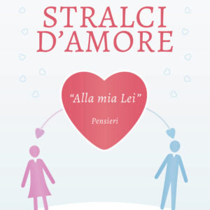 Libro Stralci d’amore di Aldo Besozzi - ean 9788824943130 - BooksprintEdizioni