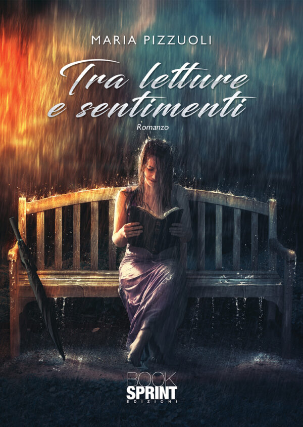 Libro Tra letture e sentimenti di Maria Pizzuoli - ean 9788824943772 - BooksprintEdizioni