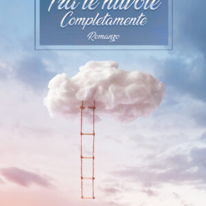 Libro Tra le nuvole completamente di Aurora Reina - ean 9788824944663 - BooksprintEdizioni