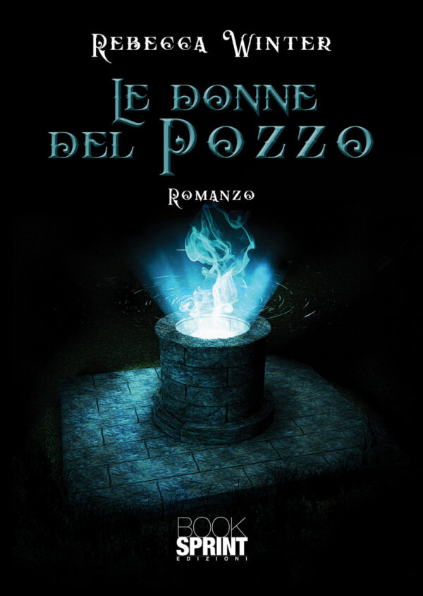 Libro donne del pozzo di Rebecca Winter - ean 9788824944717 - BooksprintEdizioni