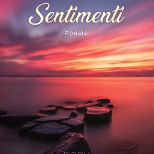 Libro Sentimenti di Zakaria El Foulahi - ean 9788824946483 - BooksprintEdizioni