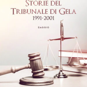 Libro Storie del tribunale di Gela 1991-2001 di Calogero Urso - ean 9788824946605 - BooksprintEdizioni
