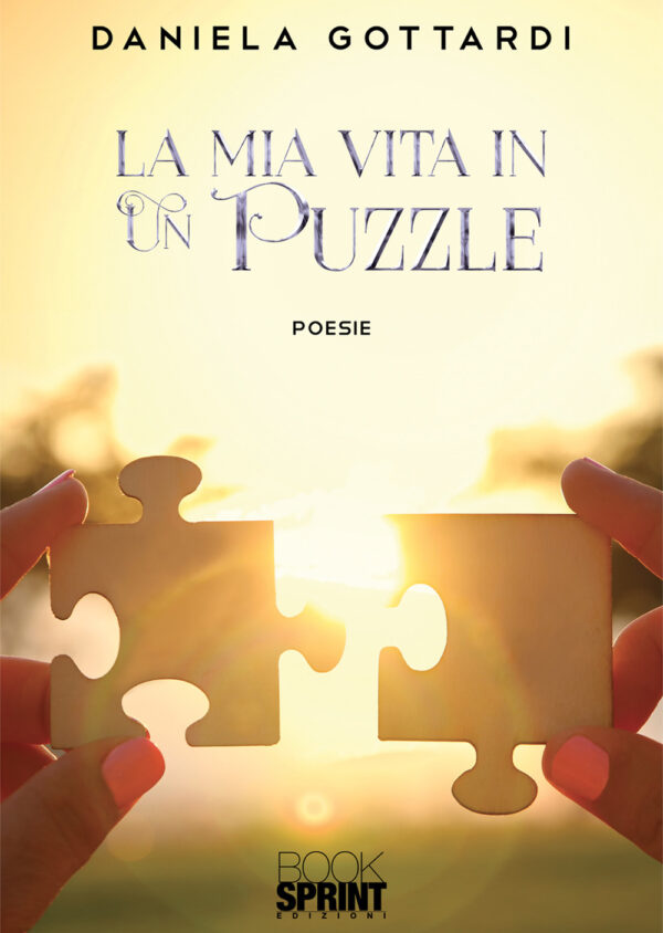 Libro mia vita in un puzzle di Daniela Gottardi - ean 9788824947763 - BooksprintEdizioni