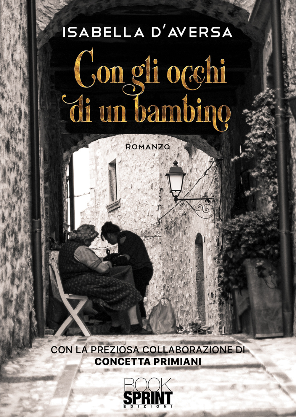 Libro Con gli occhi di un bambino di Isabella D'Aversa - ean 9788824947947 - BooksprintEdizioni