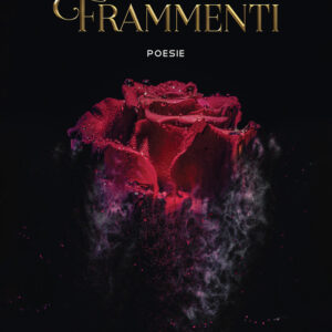 Libro Frammenti di Nadia Bettiati - ean 9788824947985 - BooksprintEdizioni