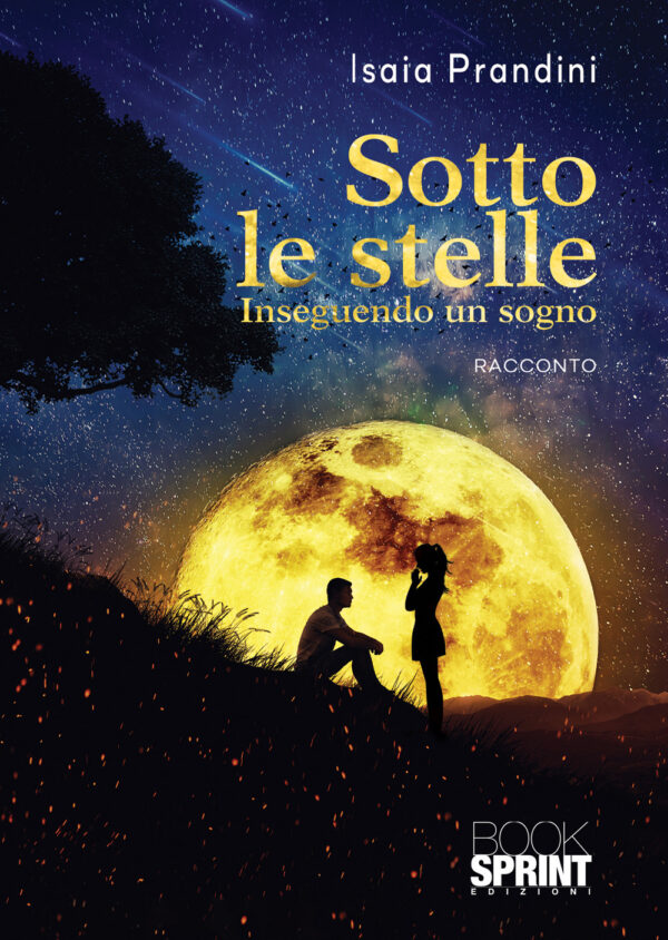 Libro Sotto le stelle di Isaia Prandini - ean 9788824948623 - BooksprintEdizioni
