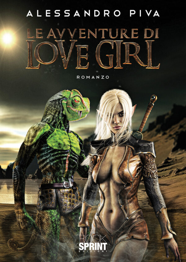Libro avventure di Love Girl di Alessandro Piva - ean 9788824948821 - BooksprintEdizioni