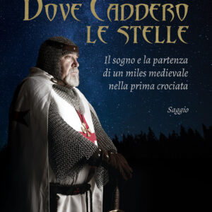 Libro Dove caddero le stelle di Giuliano Penariol - ean 9788824948876 - BooksprintEdizioni