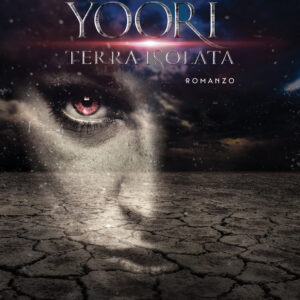 Libro Yoori terra isolata di Antonella D'Oriano - ean 9788824949026 - BooksprintEdizioni