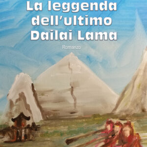 Libro leggenda dell’ultimo Dailai Lama di Gonzalo Alvarez García - ean 9788824949262 - BooksprintEdizioni