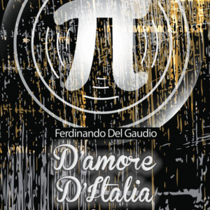 Libro D'amore d'Italia di Ferdinando Del Gaudio - ean 9788824949446 - BooksprintEdizioni