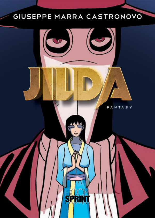 Libro Jilda di Giuseppe Marra Castronovo - ean 9788824950336 - BooksprintEdizioni