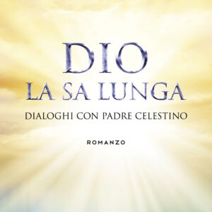 Libro Dio la sa lunga di Daniele Marchi - ean 9788824950633 - BooksprintEdizioni