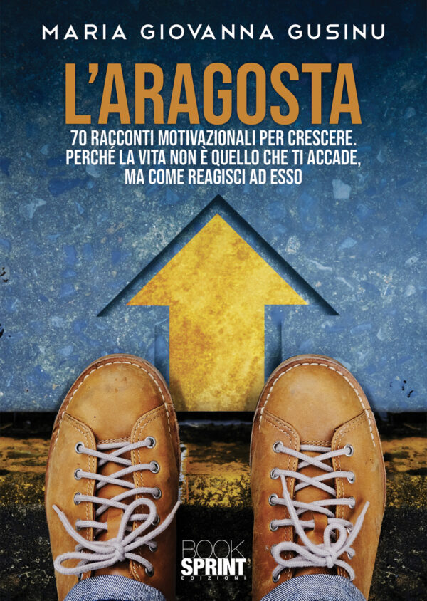 Libro aragosta di Maria Giovanna Gusinu - ean 9788824950770 - BooksprintEdizioni