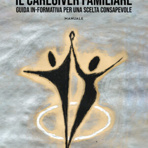 Libro caregiver familiare. Guida in-formativa per una scelta consapevole di Jessica Piras - ean 9788824951289 - BooksprintEdizioni