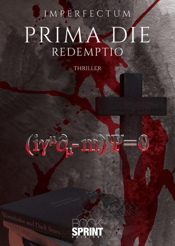 Libro Prima die. Redemptio di Imperfectum - ean 9788824951425 - BooksprintEdizioni