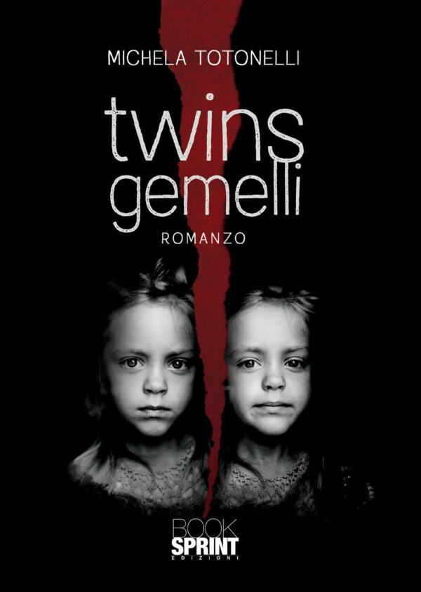 Libro Twins gemelli di Michela Totonelli - ean 9788824951807 - BooksprintEdizioni