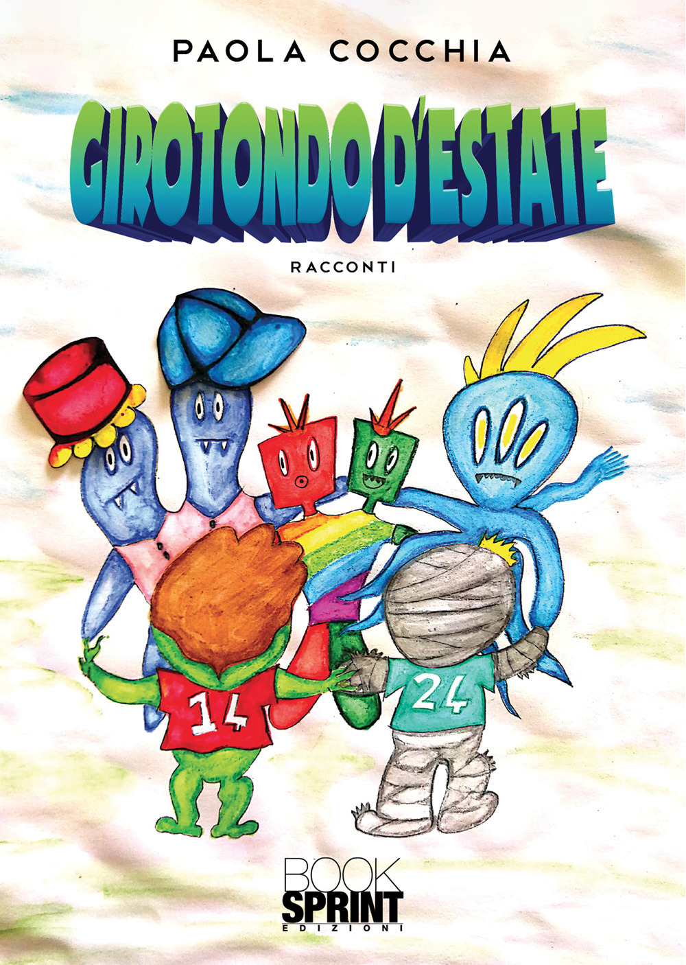 Libro Girotondo d’estate di Paola Cocchia - ean 9788824951852 - BooksprintEdizioni