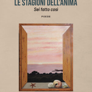 Libro stagioni dell’anima di Sergio Scotti - ean 9788824952170 - BooksprintEdizioni