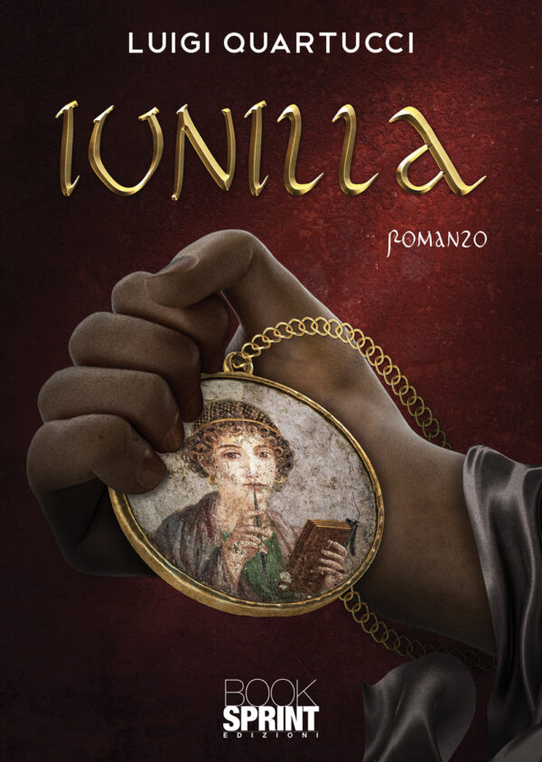 Libro Iunilla di Luigi Quartucci - ean 9788824952545 - BooksprintEdizioni